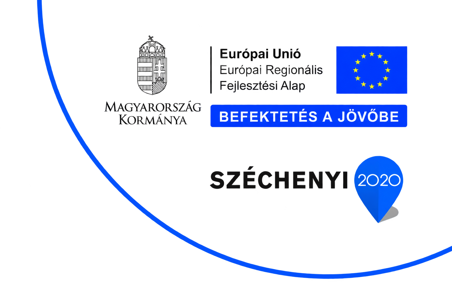 Széchenyi 2020 – Európai Unió – Befektetés a jövőbe